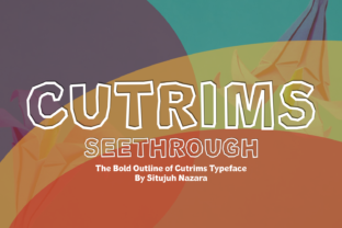 Cutrims Seethrough: The Bold Outline Display Font for Scroll-Stopping Visuals