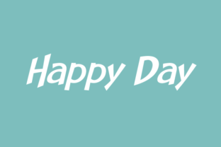 Happy Day Family Typeface Review for Creative Sellers