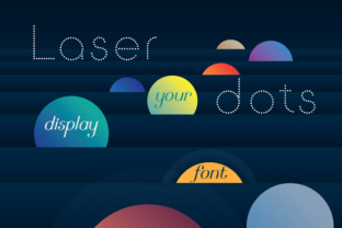 Laser Dots Typeface: A Modern Display Font for Editorial Design