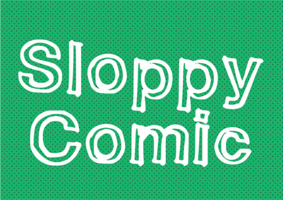 Sloppy Comic Typeface Review for Playful Campaign Design